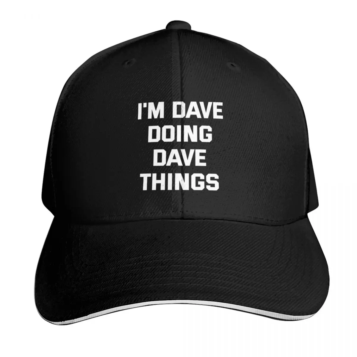 I'm DAVE Doing DAVE Things Baseball Cap Quick Dry Performance Cotton Twill Breathable Contrast Two Tone Brim