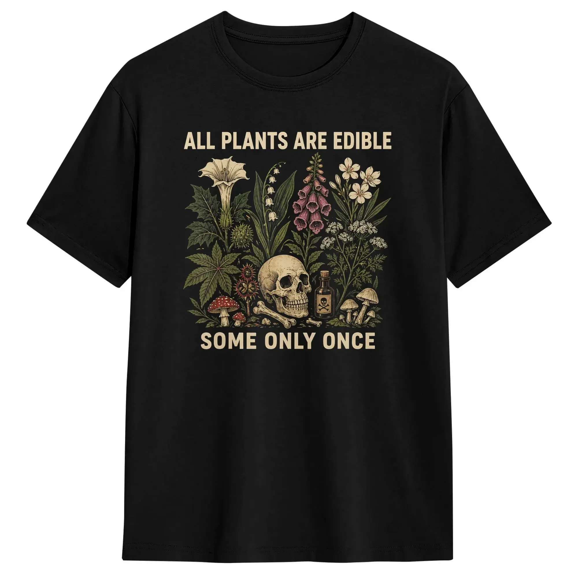 All Plants are Edible Some Only Once T Shirts for Men Pure Cotton Amazing T-Shirts Crew Neck  Tee Shirt Short Sleeve Clothing