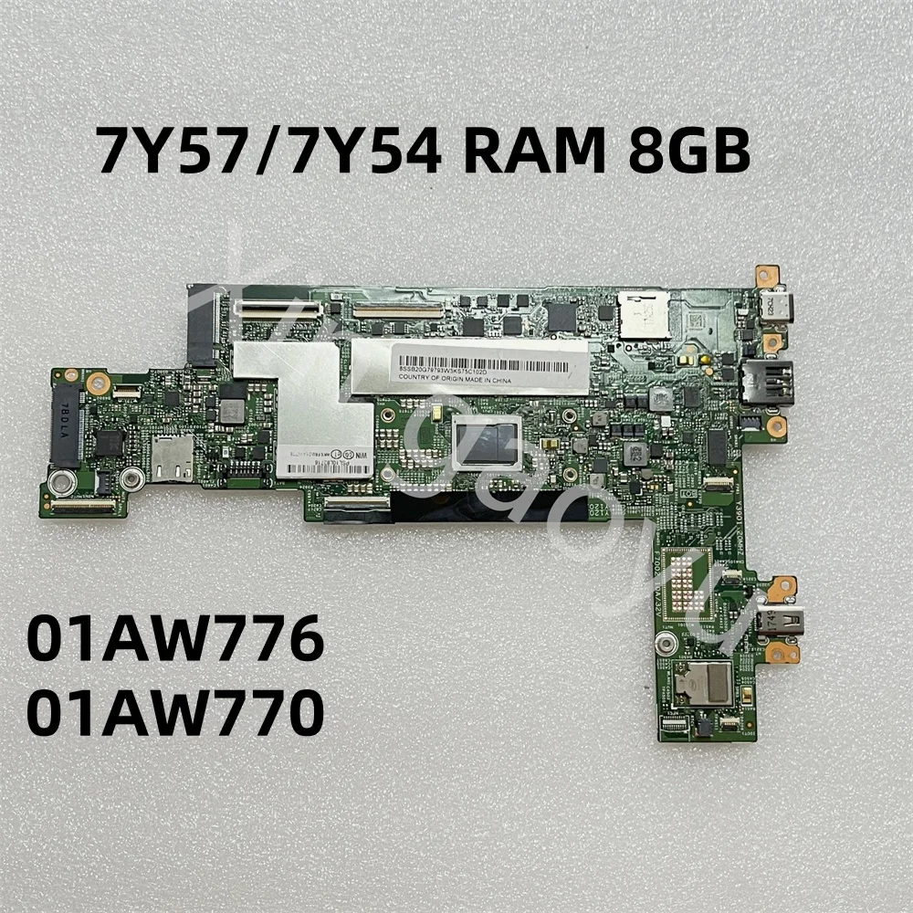 01AW776 01AW770 15218-5 For LENOVO ThinkPad X1 Tablet 2nd Gen Table Laptop Motherboard SR2ZX i5-7Y54 RAM 8G 7Y57