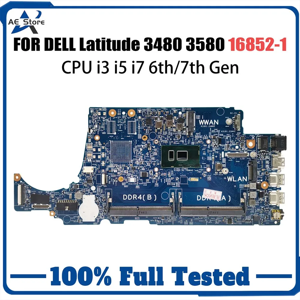 Laptop Mainboard For DELL Latitude 16852-1 3480 3580 004JRR 0TD9WG 08NCKY 02V63C Computer Motherboard i3 i5 i7 6th 7th Gen CPU