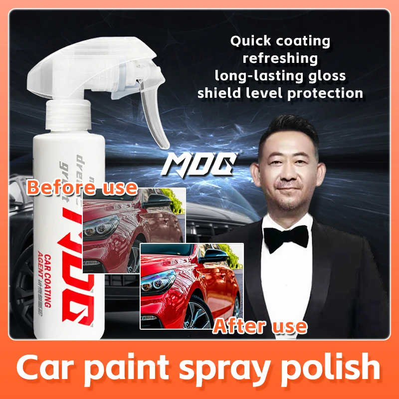 MDG Polish Paint Cleaner Car Paint Repair Ceramic Coating Spray Quick Nano-coating Spray Wax Automotive Hydrophobic