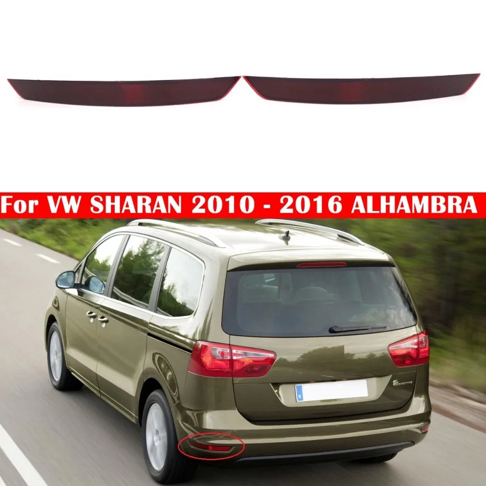 Fit SEAT ALHAMBRA VW Sharan 2011~2016 Car Rear Bumper Reflector Taillight Brake Fog Warning Lamp Red Lens 7N0945105B 7N0945106B