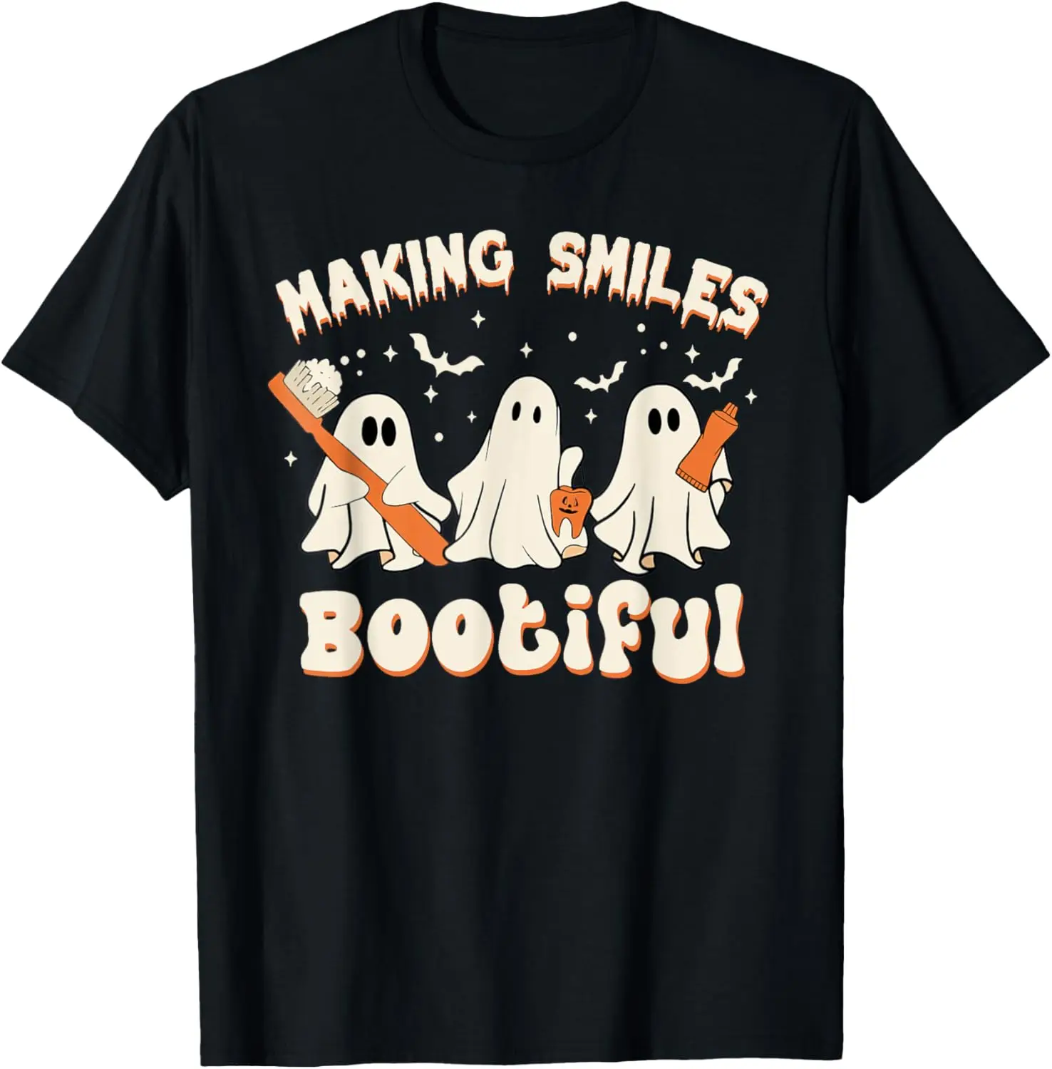 Making Smiles Bootiful Halloween Funny Ghost Dentist Dental T-Shirt