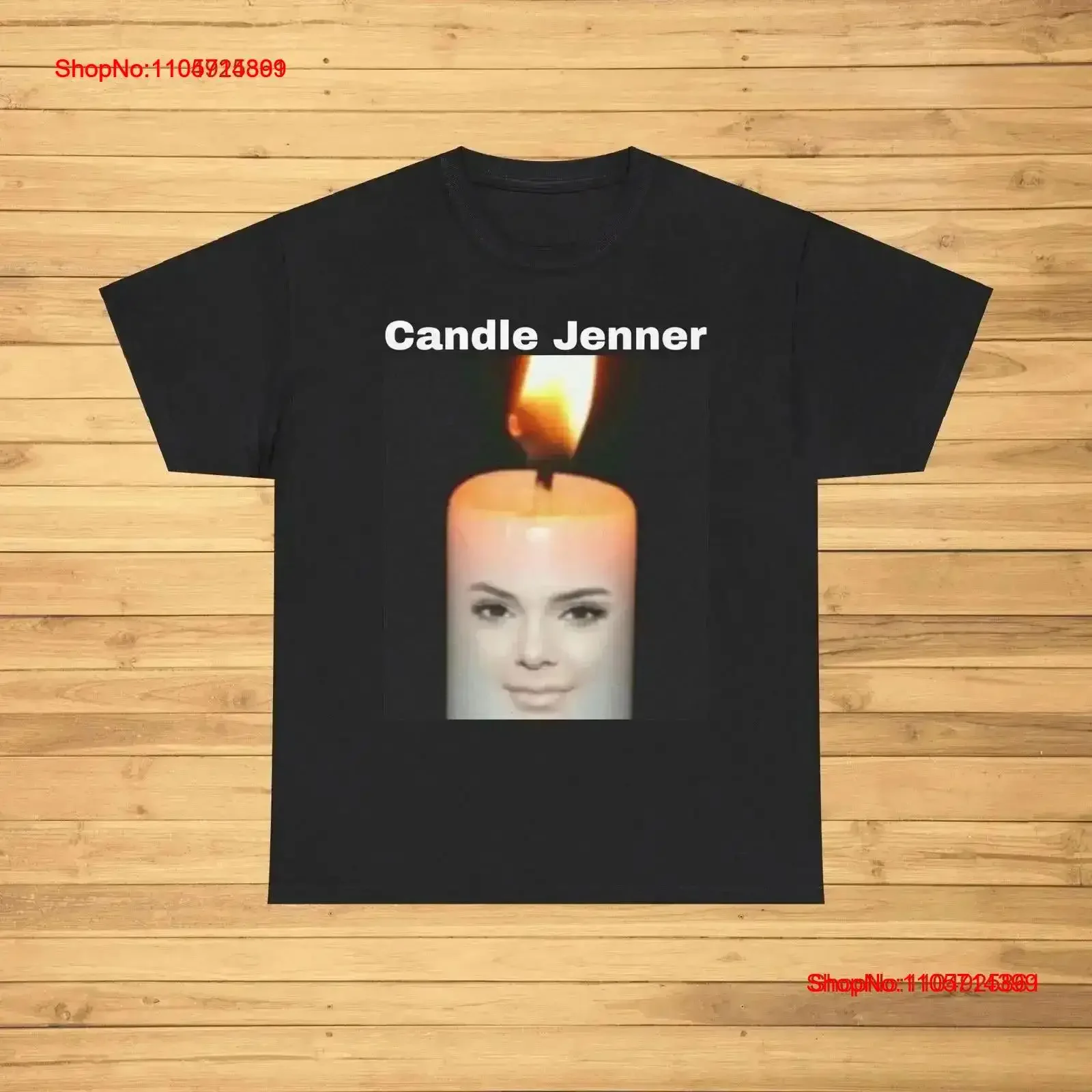 Candle Jenner Funny T Shirt Meme Joke GifT Trending Oddly vintage Washed graphic Stylish Slightly Versatile streetwear vintage