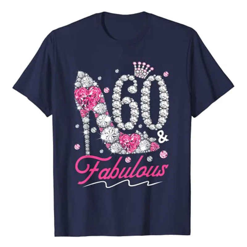 60th Birthday 60 & Fabulous Pink 60 Years Old Diamond Shoes T-Shirt Women\'s Fashion Mama Grandma Nana Queen Tee Tops B-Day Gifts