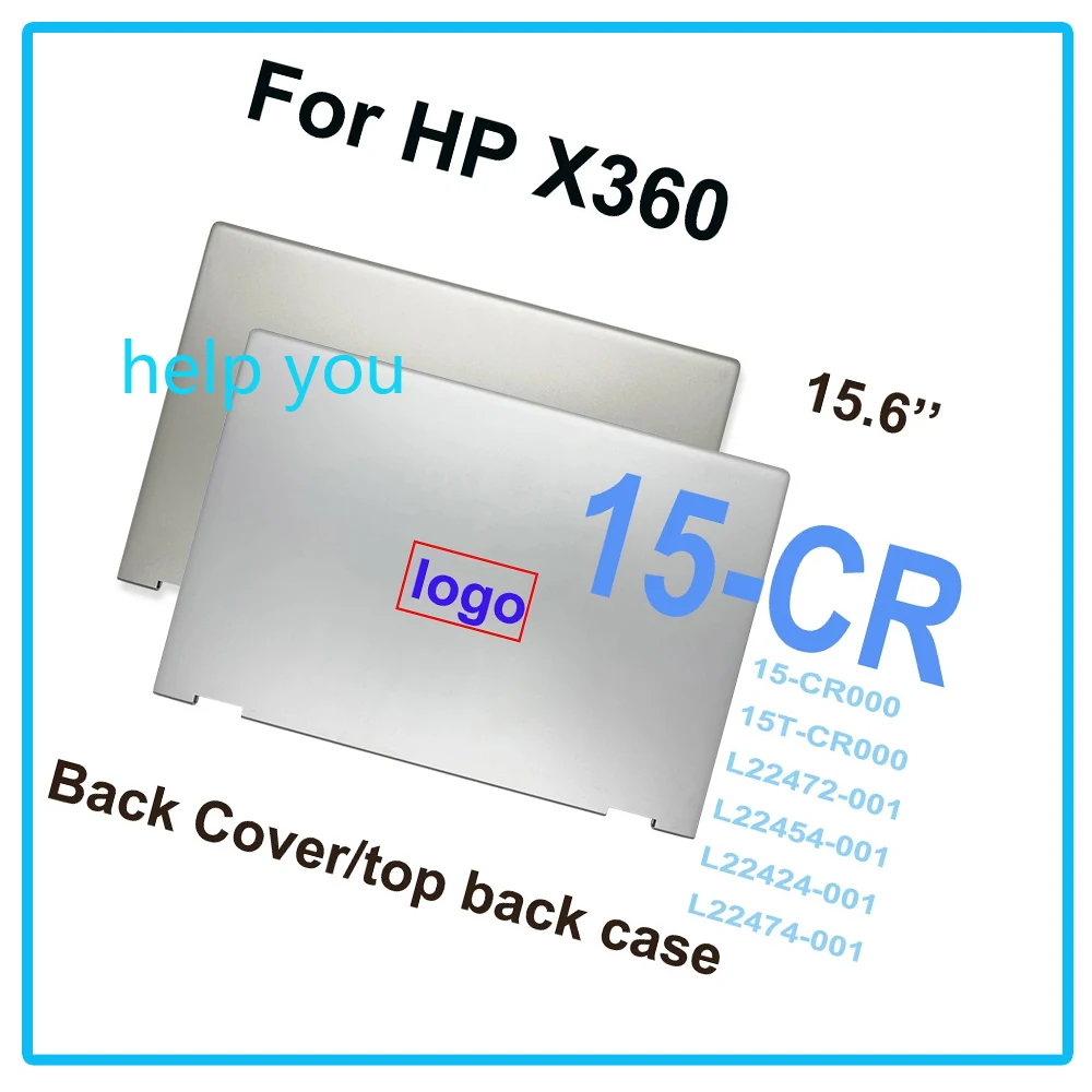 New and Original LCD Back Rear Case TOP Cover For HP Pavilion X360 15-CR 15-CR000 15T-CR000 L22424-001 L20812-001 Screen Replace