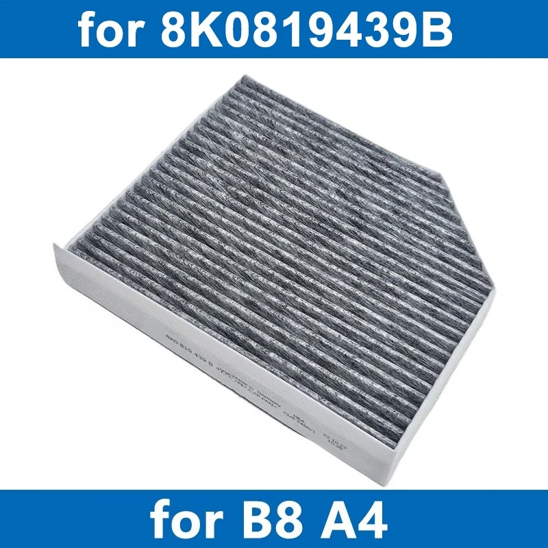 Filtro de Aire para Cabina de Auto 8K0819439B para B8 8KH 8K2 8K5 8T3 8TA 8RB Motor 1.8T 2.0D 2.7T 3.0T 3.2L 2007~2017