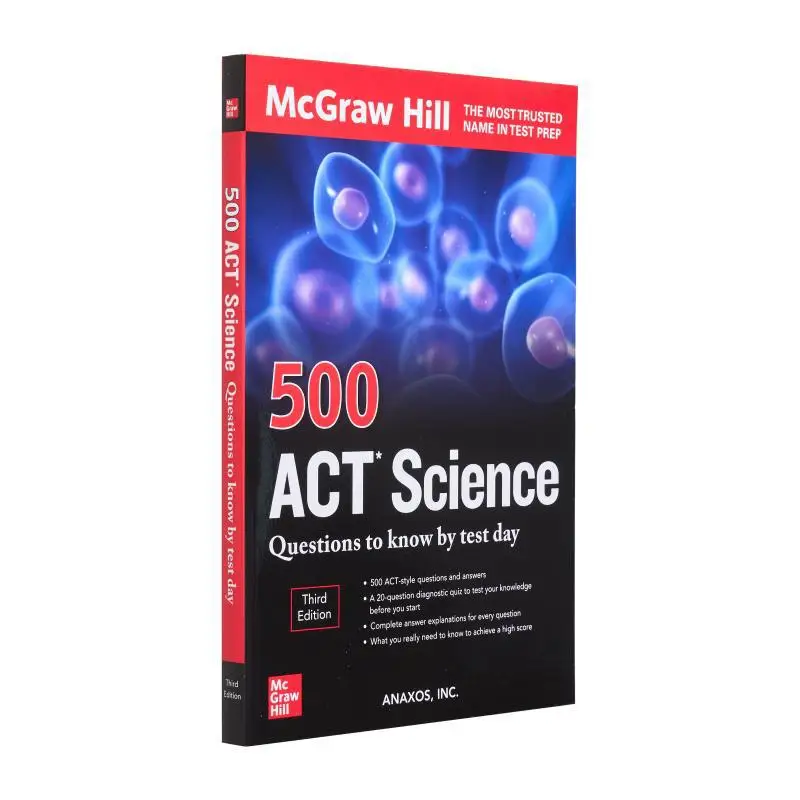 

500 ACT Science Questions To Know By Test Day Third Edition ANAXOS INC McGrawHill 9781264278213 Book