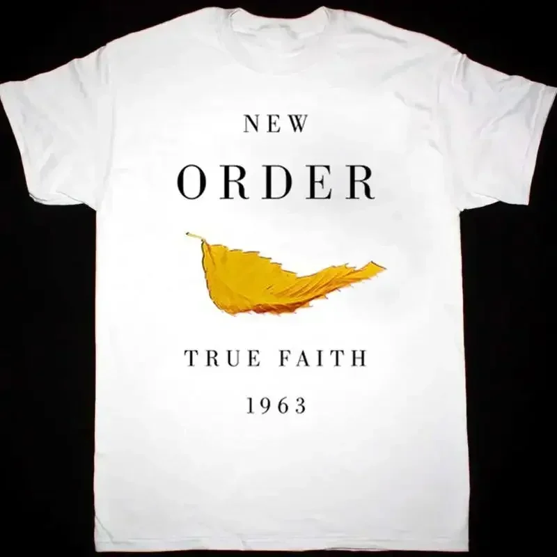 New Order True Faith White T Shirt For Fans 1Cm1861