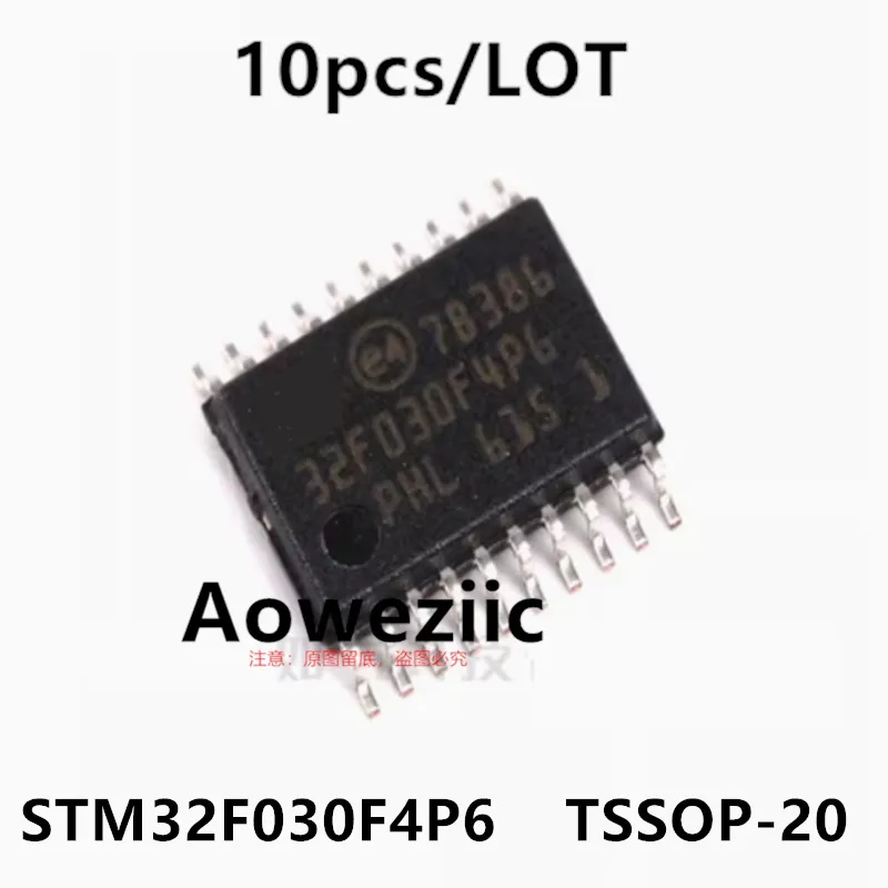 Aoweziic 2023+  100% New Imported Original  STM32F030F4P6 32F030F4P6 TSSOP-20 32-bit Microcontroller MCU