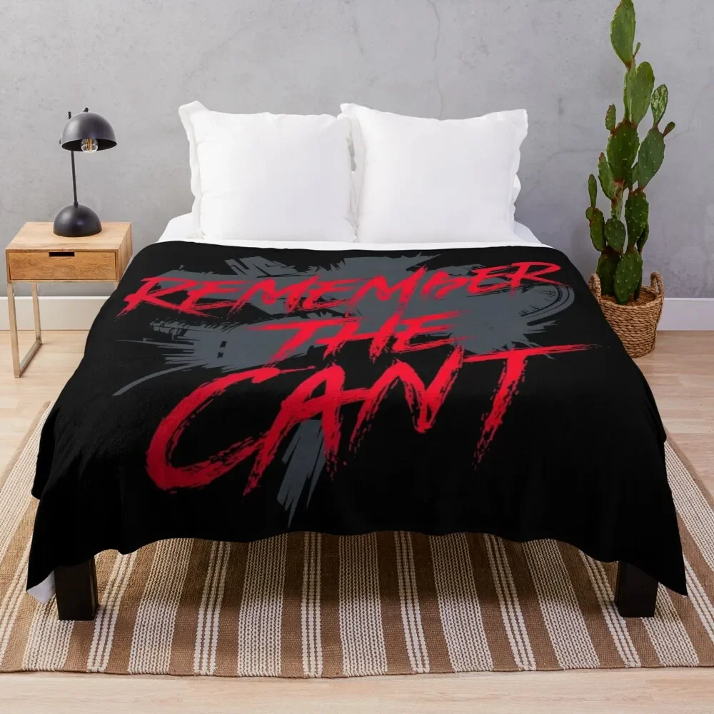 

Remember the Cant - Sci-fi Throw Blanket