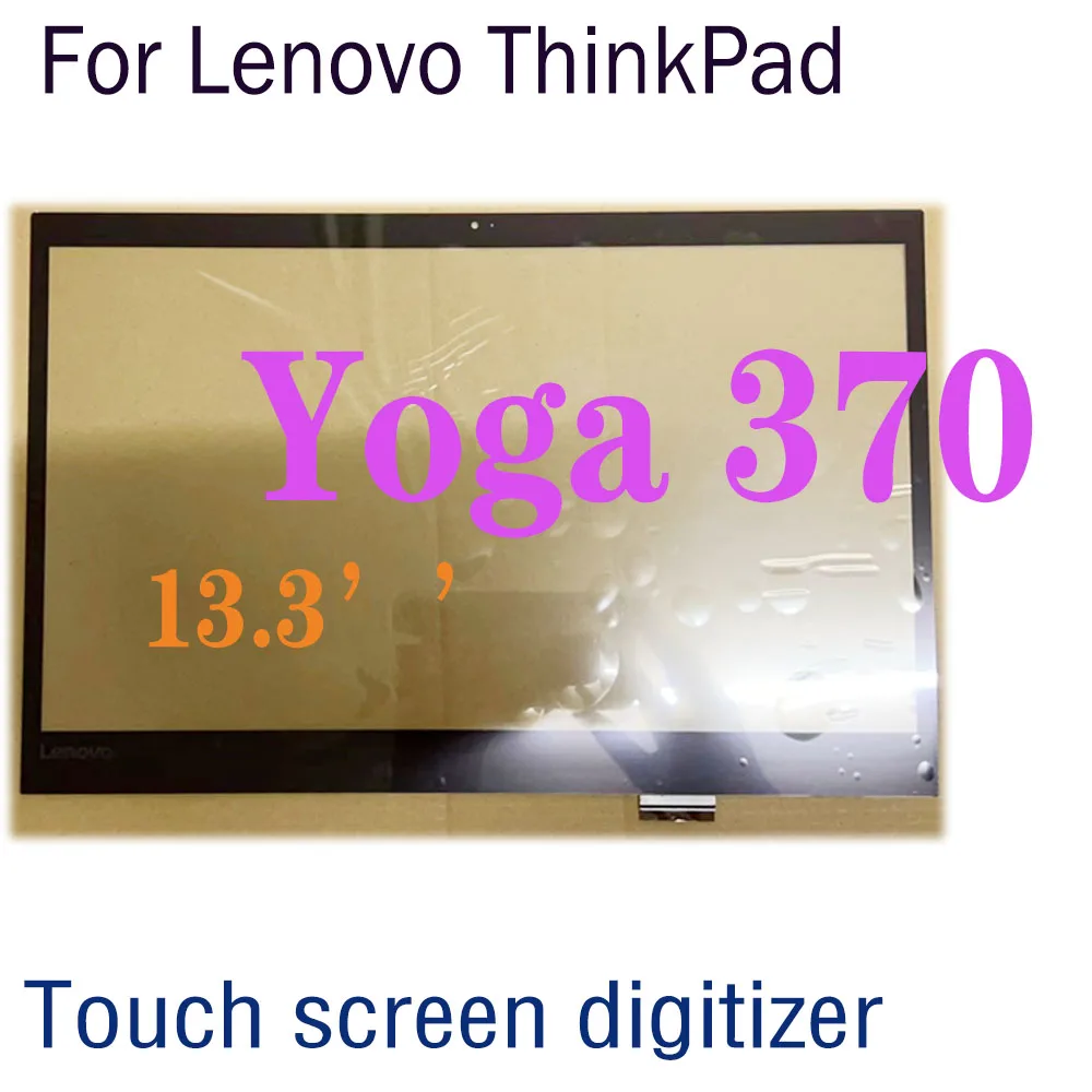 

Сенсорное стекло 13,3 дюйма для Lenovo Thinkpad Yoga 370, сенсорный экран, дигитайзер, замена стеклянной панели