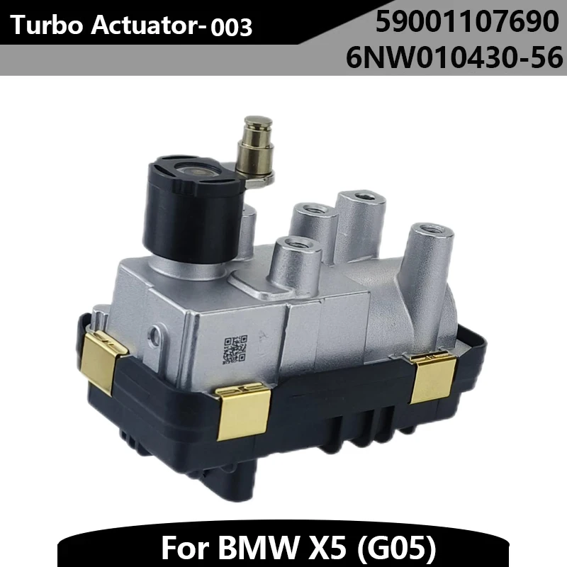 

New 003 Turbo Actuator 6NW010430-56 59001107690 for BMW X5 (G05) BMW X6(G06) BMW X7(G07)