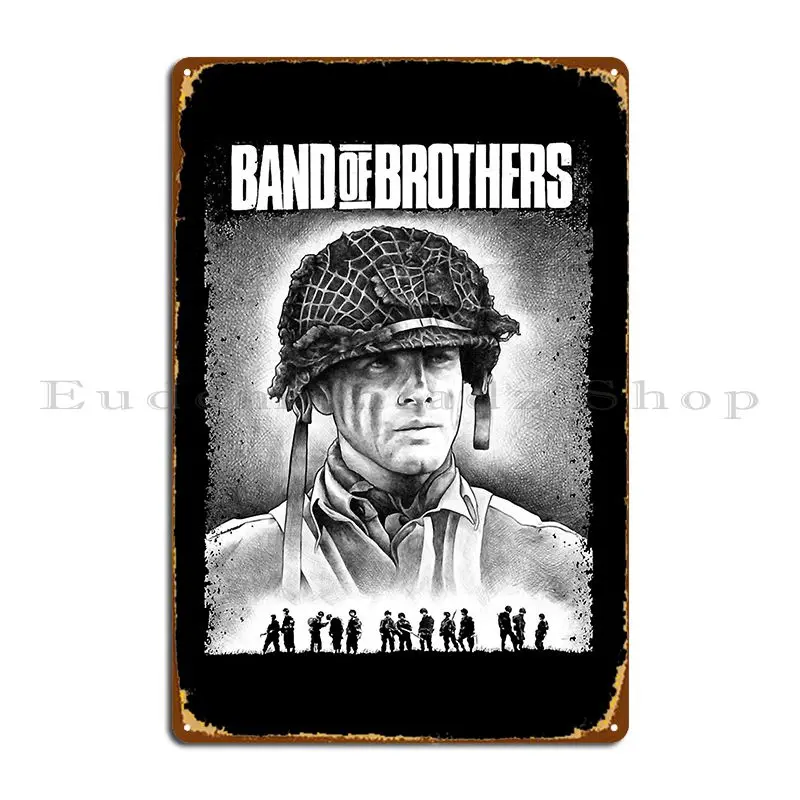 Band Of Brothers My Favorite Poems Have Always Been Distillations Wwii Soldiers Metal Sign Club Custom Cinema Tin Sign Poster