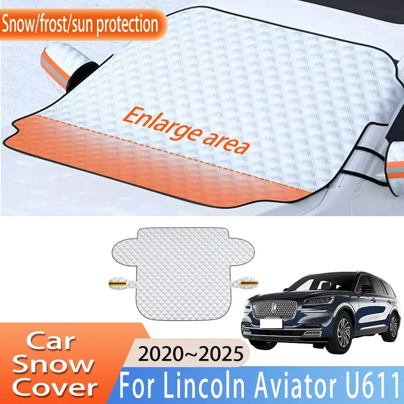 

Car Accessorie For Lincoln Aviator U611 2020~2025 2021 Front Windscreen Snow Cover Ice Frost Sun Protector Waterproof Auto Parts