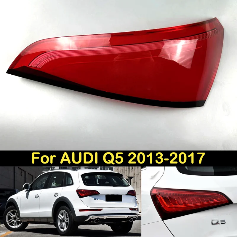 

DECHO For AUDI Q5 2013 2014 2015 2016 2017 Rear taillight Cover shell LID tail lamp light Cover