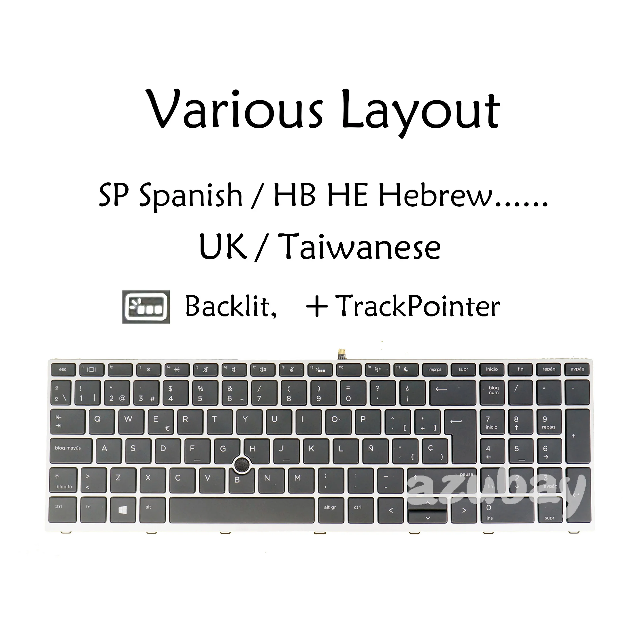 SP Spanish Hebrew UK Taiwanese Laptop Keyboard for HP Probook 650 G4, 650 G5 Backlit Silver Frame +TrackPointer