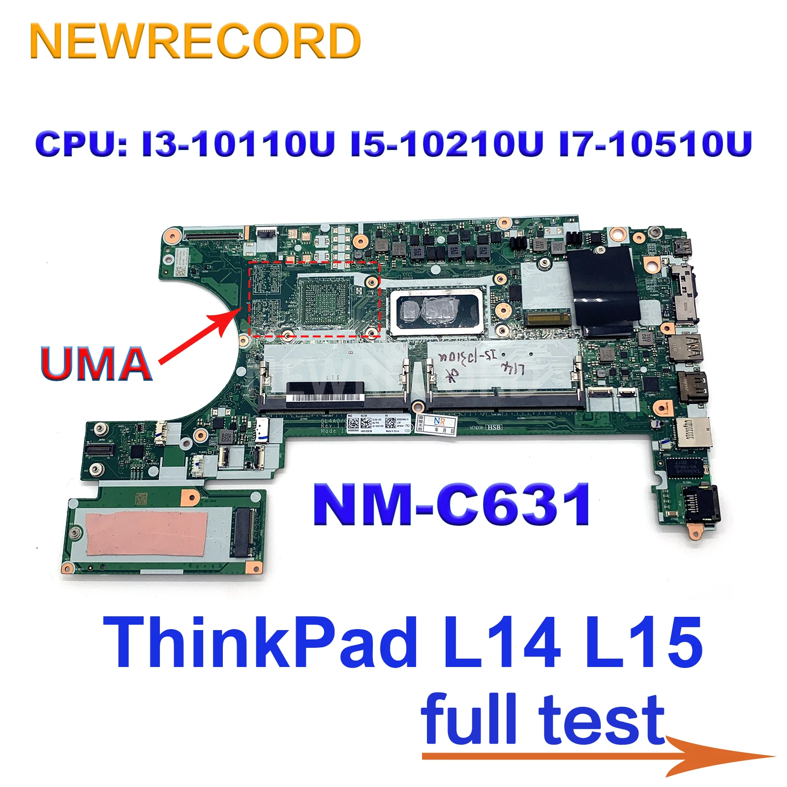 For Lenovo ThinkPad L14 L15 SSD NM-C631 Laptop Motherboard With CPU:I3-10110U I5-10210U I7-10510U FRU:5B20W77426 5B20W77438 UMA