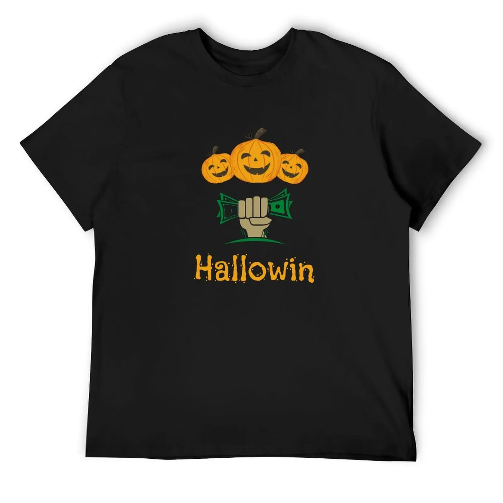 Hallowin Halloween Scary Pumpkins Money Dollars Winner Win T-Shirt anime figures shirts graphic mens cotton t shirts