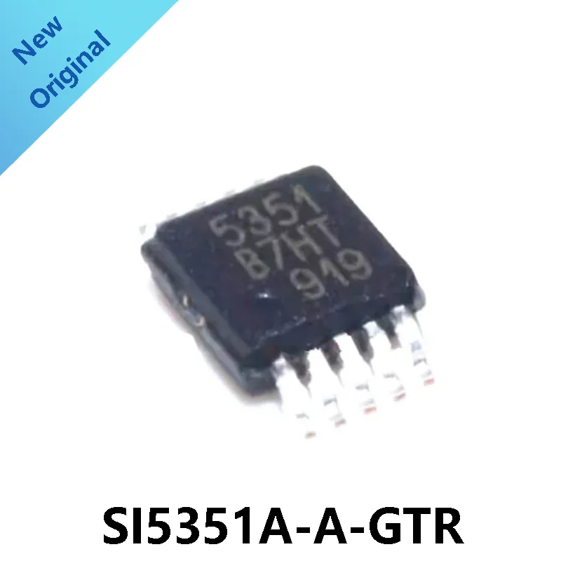 (5-10 piezas) 100% nuevo chipset SI5351 SI5351A-A-GTR 5351 SI5351A-B-GTR MSOP10