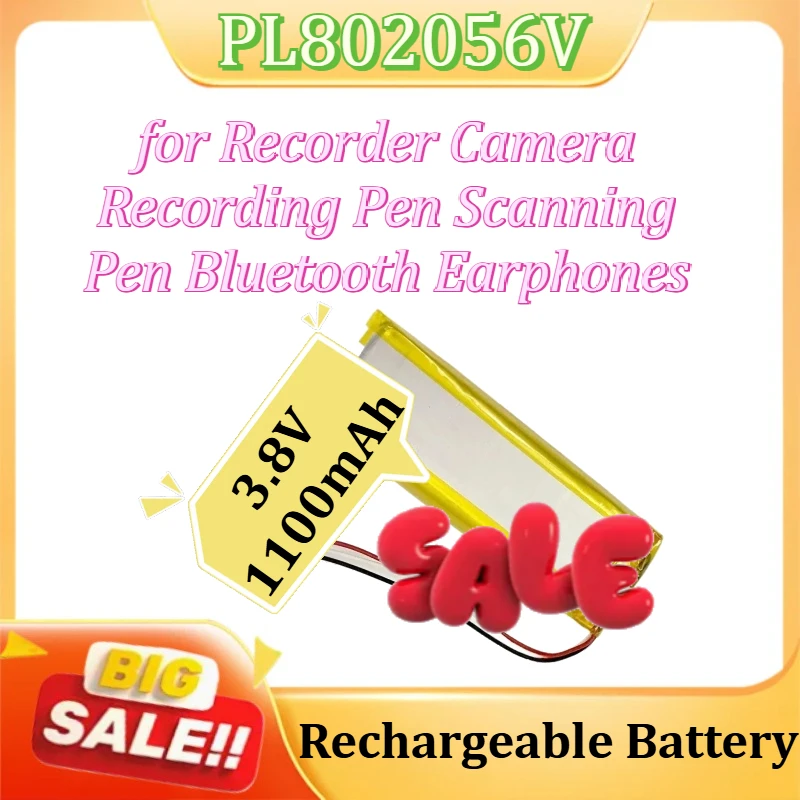 

PL802056V for Recorder Camera Recording Pen Scanning Pen Bluetooth Earphones Battery 3.8V 1100mAh Rechargeable Battery
