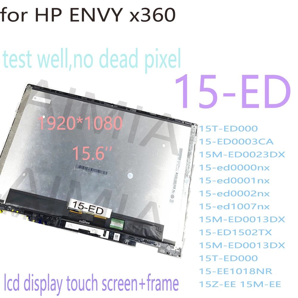 15.6 INCH LCD for HP ENVY x360 15-ED Series 15-ed0000nx 15-ed0001nx 15T-ED000 15M-ED LCD Touch Screen Digitizer Assembly+Bezel