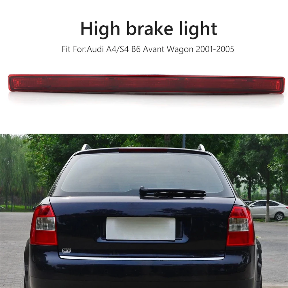 

For Audi A4/S4 B6 Wagon 2001-2005 Red 3rd Brake Light Lamp Smoked Lens 8E9945097 Brake Tail Light Rear Stop Lamp Car Accessories