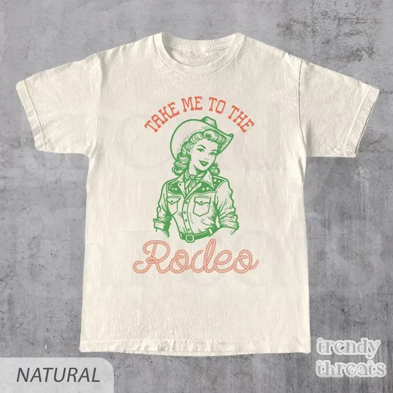 

Retro Western Cowboy T Shirt Take Me To The Rodeo Vintage Cowgirl Funny For Her Him