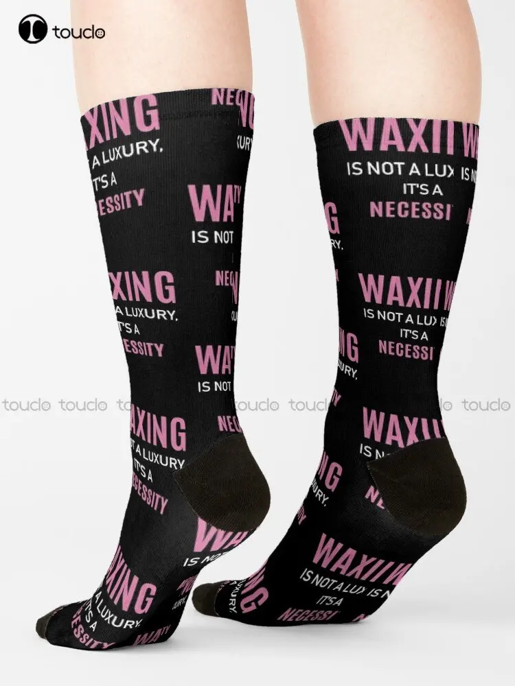 Waxing Is Not A Luxury Esthetician Wax Graphic Socks Sock Boots Personalized Custom Unisex Adult Teen Youth Socks Custom Gift