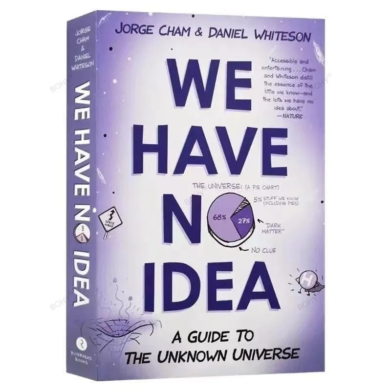 

Jorge Cham We Have No Idea:A Guide To The Unknown Universe Popular Science Humorous Illustration Adult Fiction Book