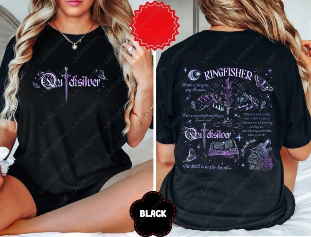 

Kingfisher Quicksilver Book Inspired Shirts Fantasy Sword Moon Wolf Butterfly Witchy Quote Cotton Tees Gothic Dark Academia Gift