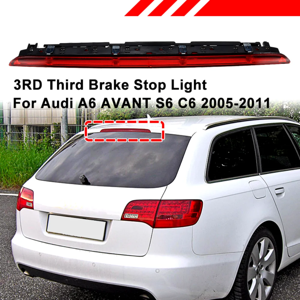 Red LED Brake Light Car High Mount Third 3rd Brake Light For Audi A6 AVANT S6 C6 2005-2011 4F9945097 High Mounted Stop Lamp