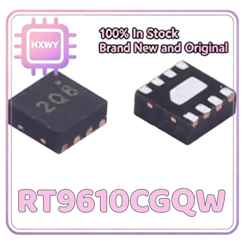 (10/50 Pieces) RT9610CGQW 9610CGQW WDFN-8L Step-down Power Supply IC Factory Wholesale Cheap IC Chip Fast Shipping