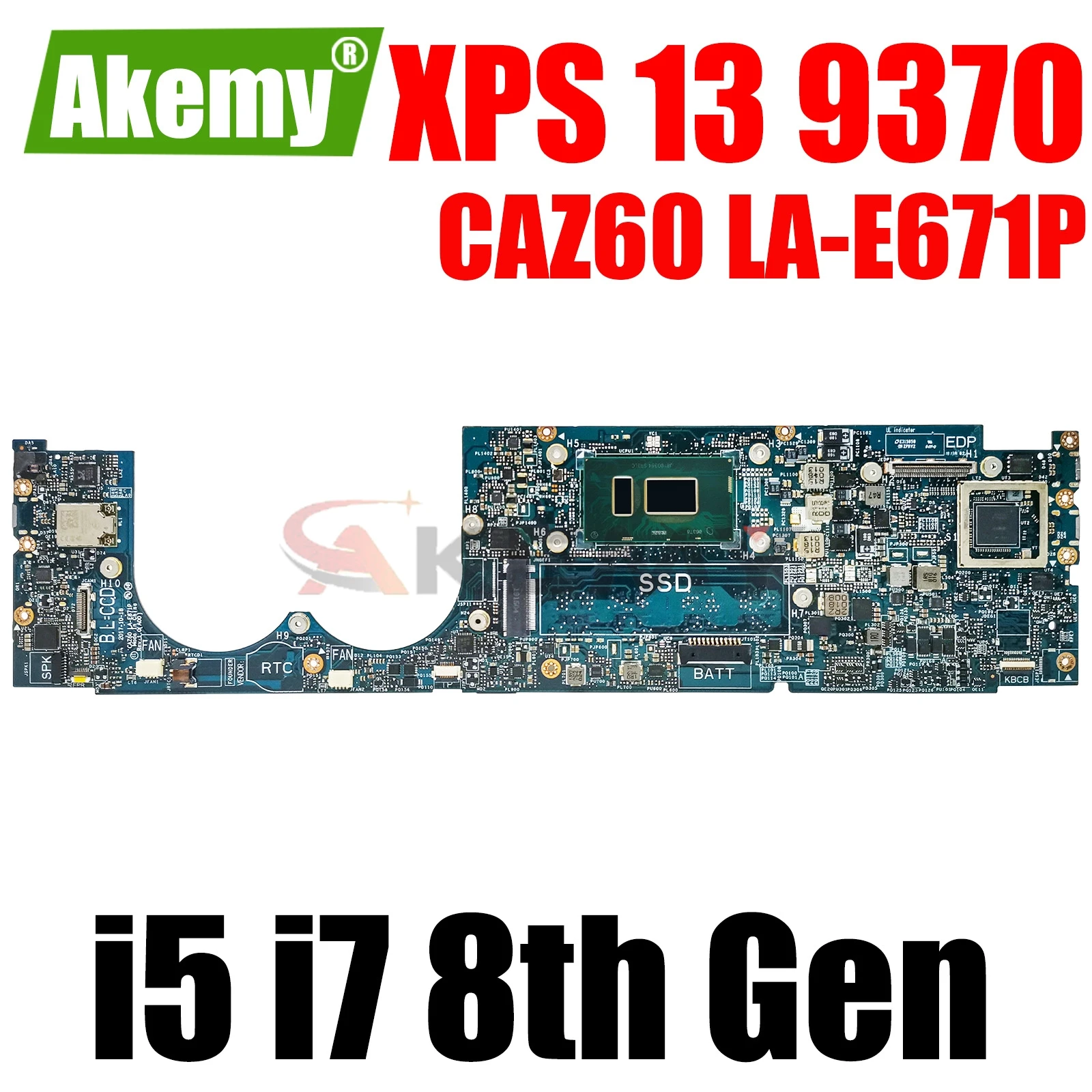 

For DELL XPS 13 9370 Laptop Motherboard CAZ60 LA-E671P CN-03J7XX 0YPVJW 0JCHK7 Mainboard With i5 i7 8th Gen CPU 8GB-RAM