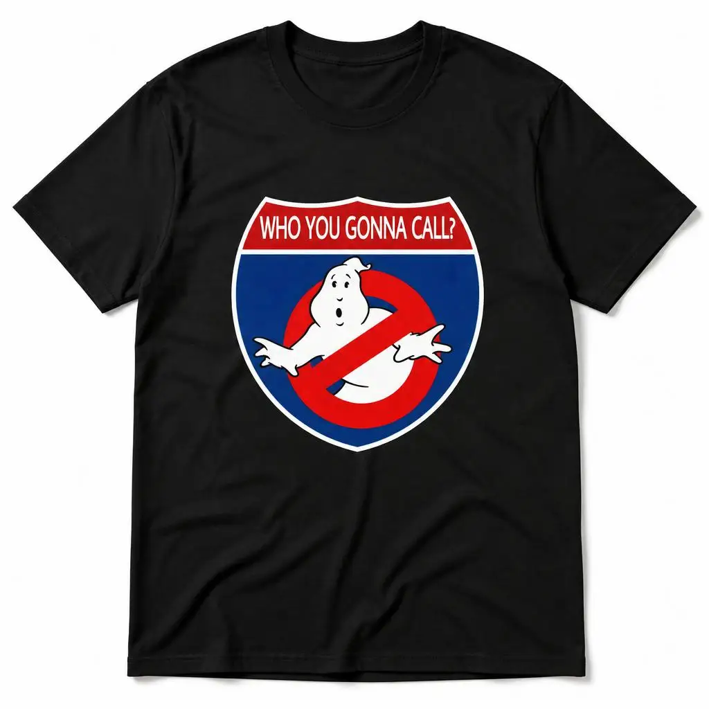 Who You Gonna Call Ghost Busters Men T Shirt 100% Cotton Clothing Fun Short Sleeve Tee Gift T-Shirts