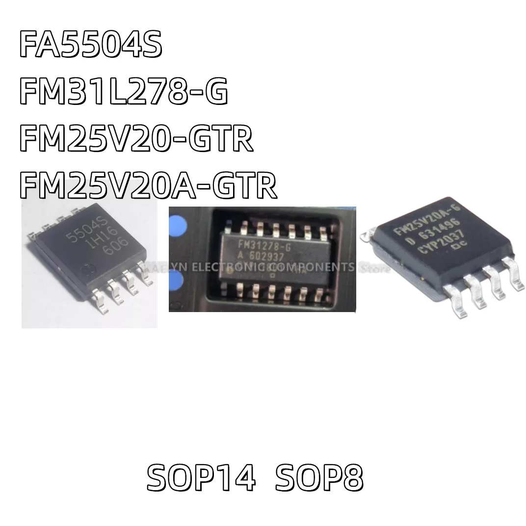 2PCS/lot FA5504S FA5504 5504S 5504 FM31L278-G SOP14 FM25V20-GTR FM25V20-G FM25V20A-GTR FM25V20A-G SOP-8