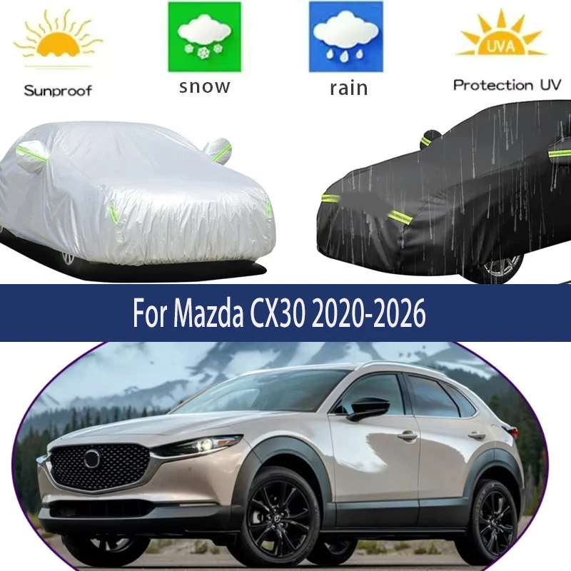 

For Mazda CX30 2020-2026 Full Car Covers Outdoor Sun Anti UV Rain Snow Dust Protection Oxford Cloth Accessories