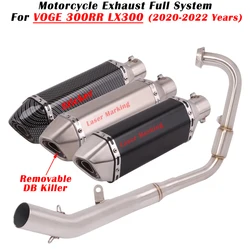 Slip On For VOGE 300RR 300 RR LX300 2020 2021 2022 Motorcycle Exhaust Escape Full System Modified Muffler Front Middle Link Pipe