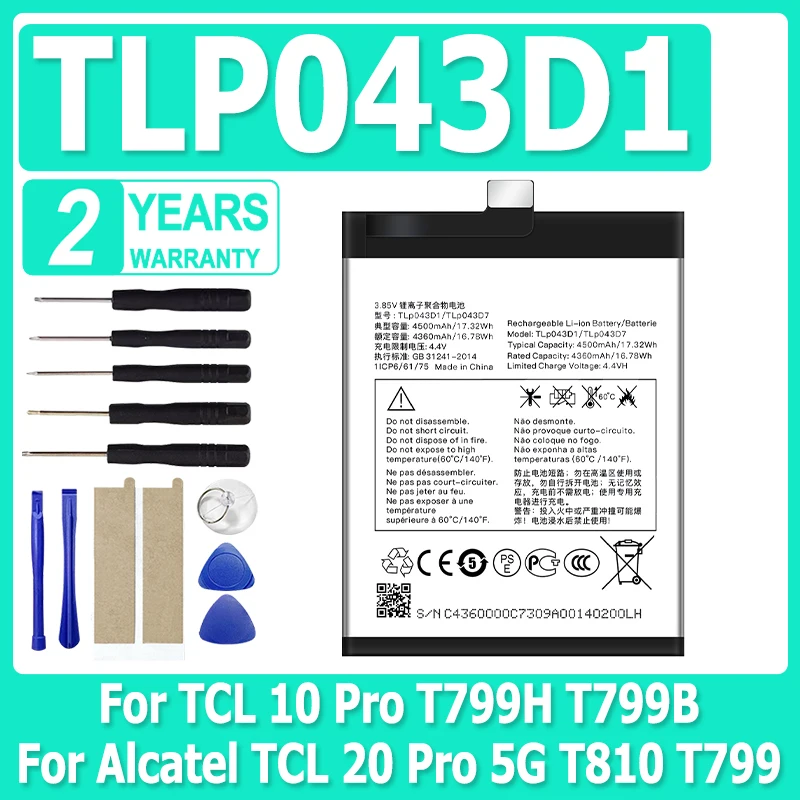 

New 4500mAh TLP043D1 TLP043D7 Battery for TCL 10 Pro T799H T799B For Alcatel TCL 20 PRO 5G T810 T799 T782 T810S T810H+free tools