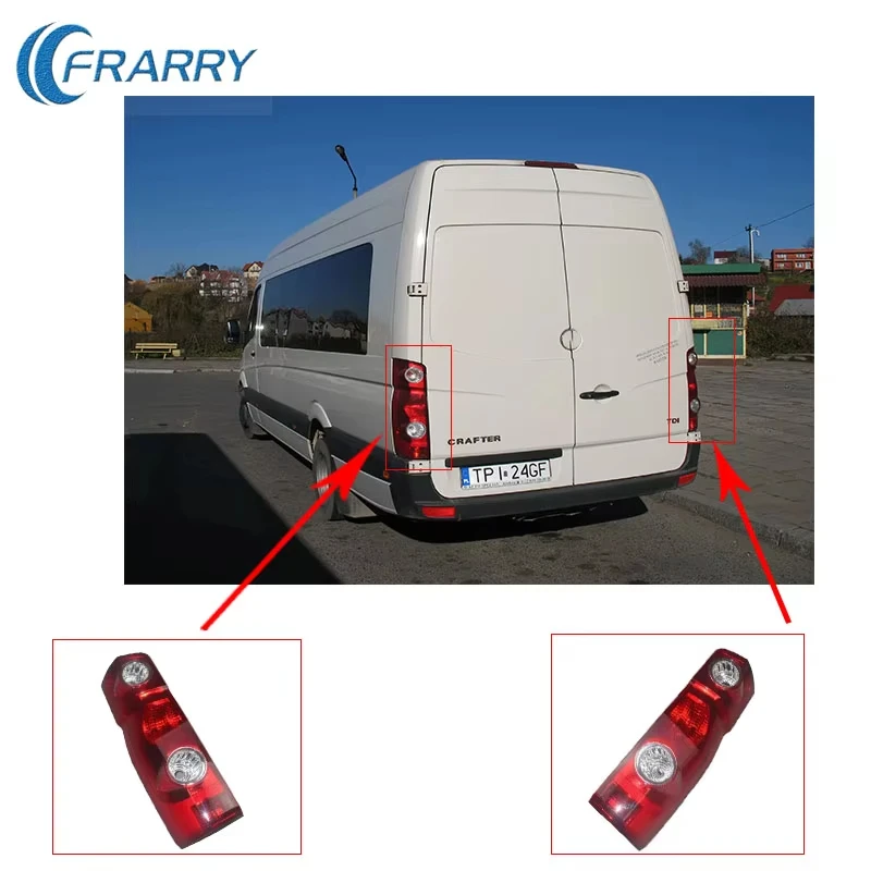 

FRARRY - NEW Back Tail Light Lamp FOR VW Crafter Rear 2006 - 2017 89033705L 89033706R