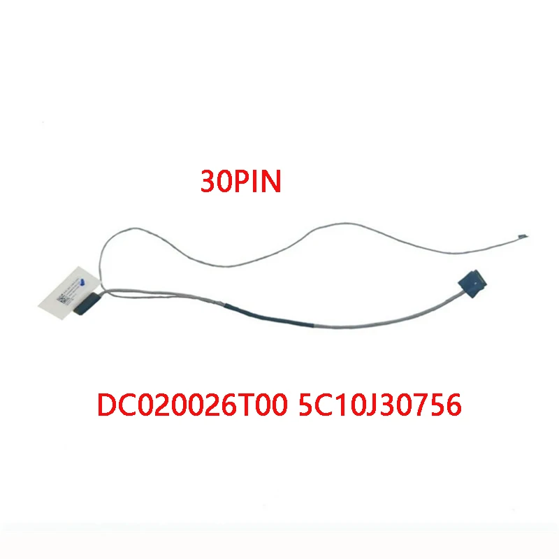 

New Genuine Laptop LCD EDP Cable for Lenovo IdeaPad 100-14 100-14IBY 100-15 100-15IBY B50-10 30PIN DC020026T00 5C10J30756