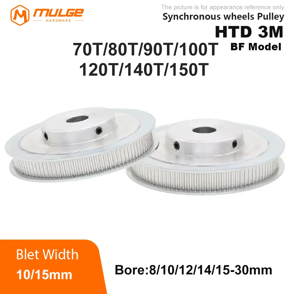 

HTD 3M Pulley 70T/80T/90T/100T/120T/140T/150Teeth BF Type 3M Synchronous Wheel Bore 8mm-30mm Belt Width 10/15mm 3D printed parts