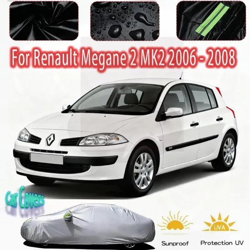

For MK2 Outdoor Protection Waterproof Dustproof Exterior Accessories like Coversheets Shades for Renault Megane 2 MK2 Car Cover