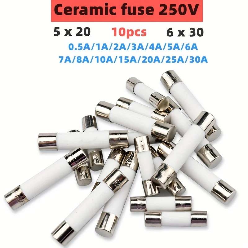 10pcs 5*20mm 6*30mm Fast Blow Tube Fuses 250V 0.5-30A AMP Fuse Ceramic Fuse