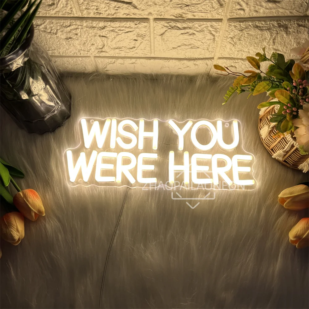 

WISH YOU WERE HERE Neon Sign LED Lights Birthday Decor Party Bedroom Room Decor Wall Hanging Neon Lights Wedding Neon Led Sign