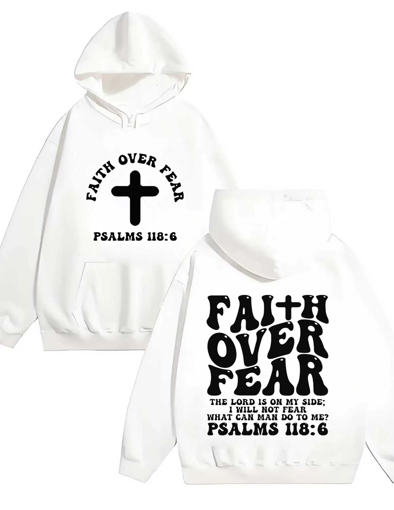 

2025 Новая модная толстовка с капюшоном в тяжелом весе 330 г Faith Over Fear Psalms 118:6 с принтом, повседневная унисекс