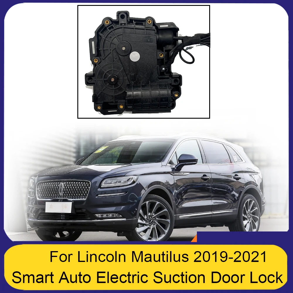 Smart Auto Electric Suction Door Lock For LINCOLN Mautilus 19-21 Automatic Soft Close Door Super Silence Car Vehicle Door