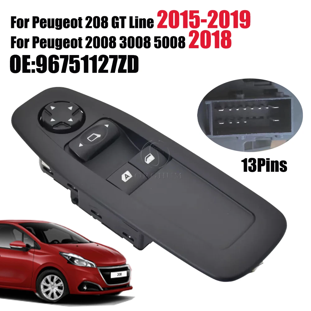 

For PEUGEOT 208 l 2015-2019 Electric Window Switch Front Left Master Control Panel For Peugeot 208 3008 5008 2018 96751127ZD