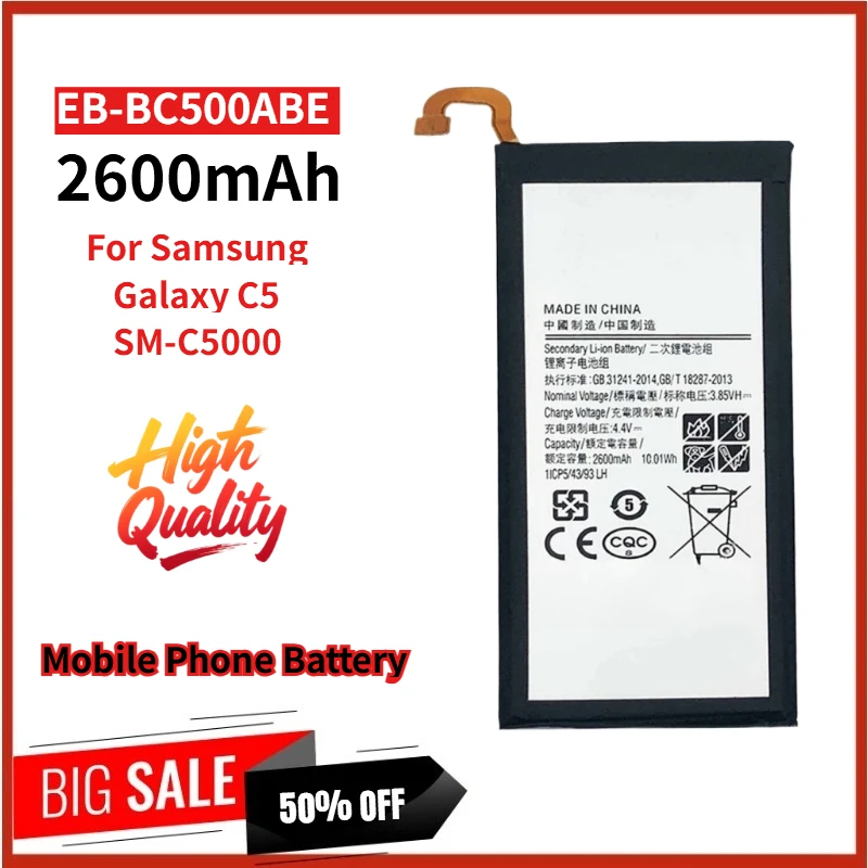 คุณภาพสูงสำหรับซัมซุง กาแล็คซี่ C5 SM-C5000 ยี่ห้อใหม่เปลี่ยนแบตเตอรี่โทรศัพท์ EB-BC500ABE 3.85V 2600mAh