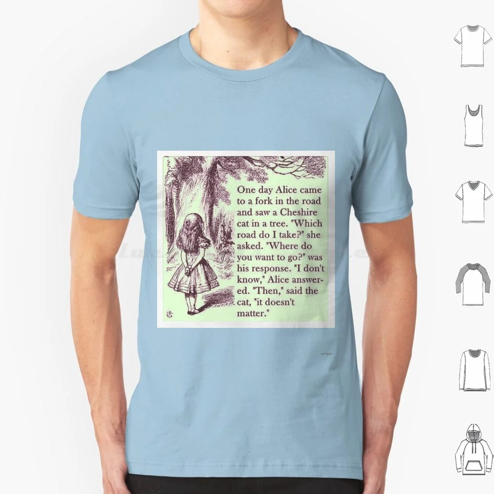 Alice In T Shirt 6xl Cotton Cool Tee Alice In Tim Burton Lewis Carroll Quote Books Literature